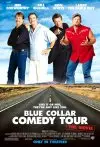 Blue Collar Comedy Tour: The Movie preview