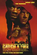 Catch a Fire preview
